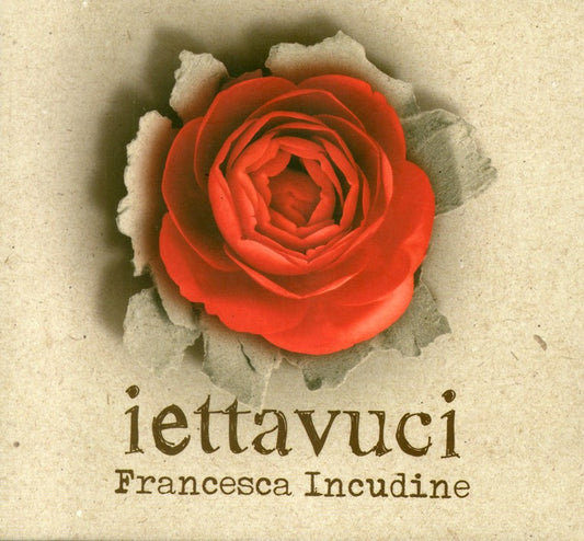 Pochette de :  IETTAVUCI  - FRANCESCA INCUDINE (CD)