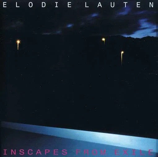 Pochette de : INSCAPES FROM EXILE - ELODIE LAUTEN (CD)