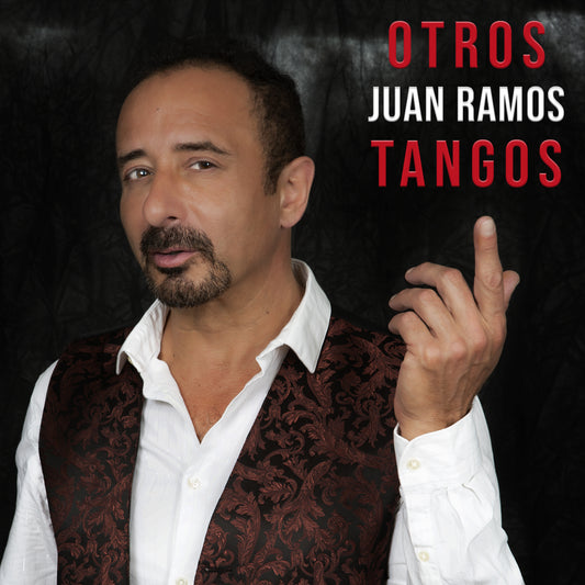 Pochette de : OTROS TANGOS - JUAN RAMOS (CD)