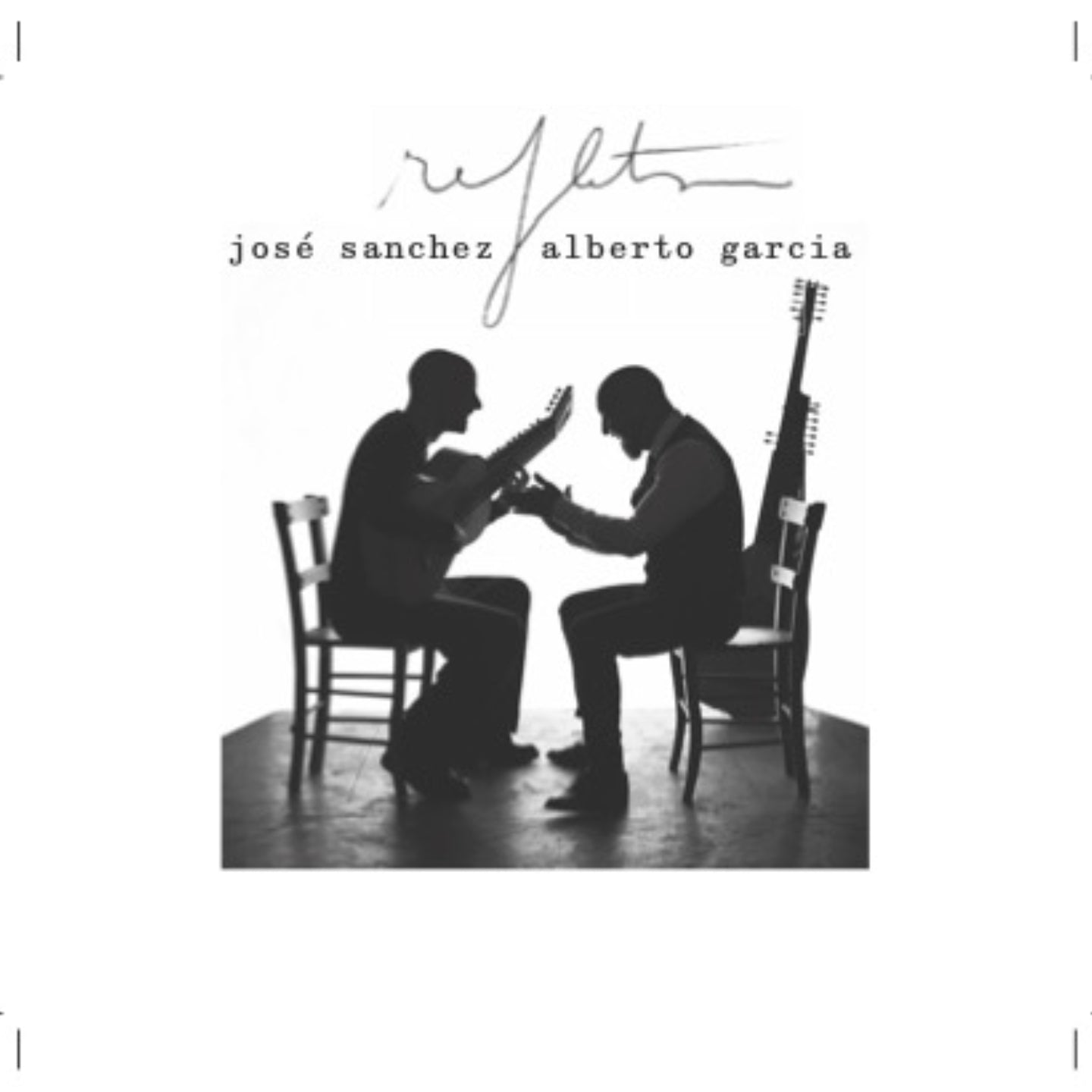 Pochette de : REFLETS - JOSÉ SANCHEZ ET ALBERTO GARCIA (VINYLE 33T)