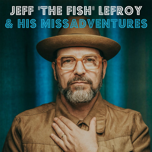 Pochette de : JEFF "THE FISH" LEFROY & HIS MISSADVENTURES - JEFF 'THE FISH' LEFROY (VINYLE 33T)