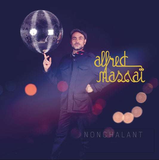 Pochette de : NONCHALANT - ALFRED MASSAÏ (CD)