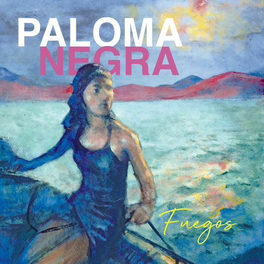 Pochette de : FUEGOS - PALOMA NEGRA (CD)