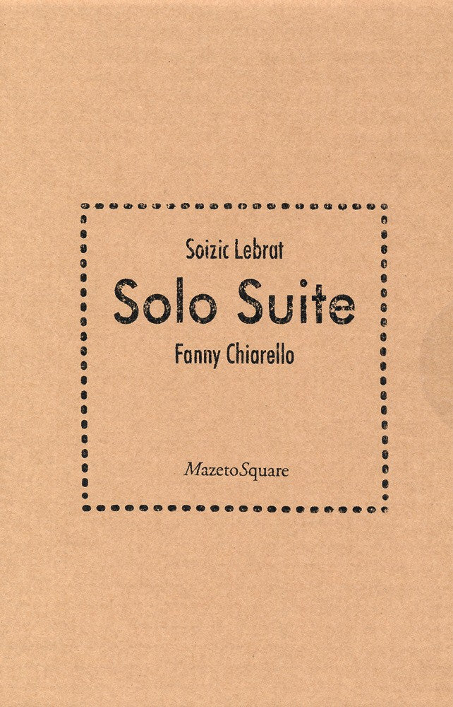 Pochette de : SOLO SUITE - SOIZIC LEBRAT, FANNY CHIARELLO (LIVRE CD)