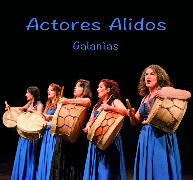 Pochette de :  GALANÌAS  - ACTORES ALIDOS (CD)