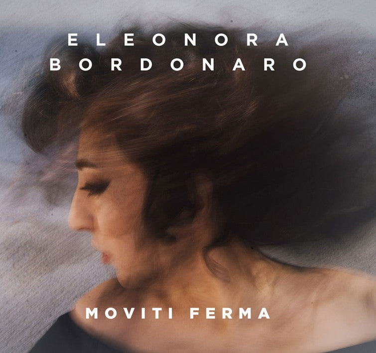 Pochette de :  MOVITI FERMA  - ELEONORA BORDONARO (CD)