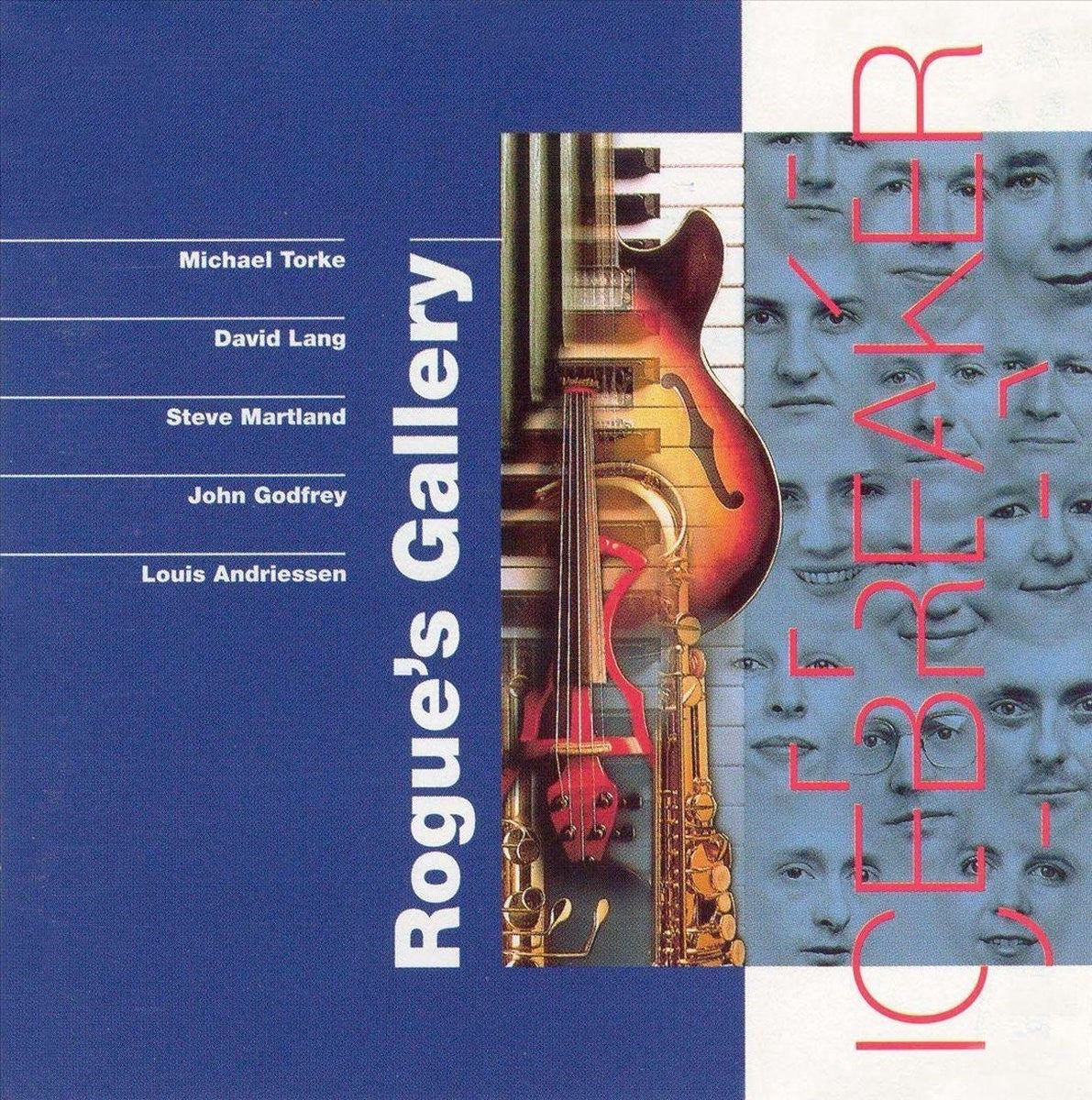 Pochette de : ROGUE'S GALLERY - ICE BREAKER (CD)