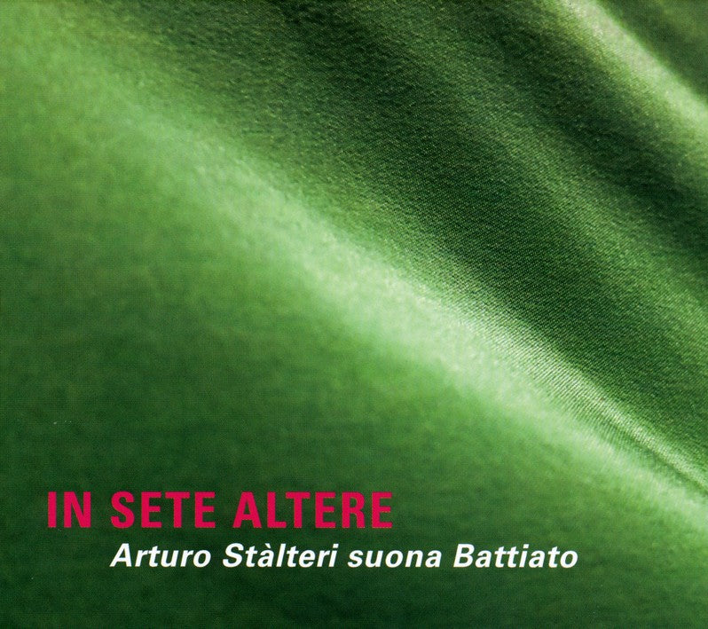 Pochette de :  IN SETE ALTERE / ARTURO STÀLTERI SUONA BATTIATO  - ARTURO STALTERI (CD)