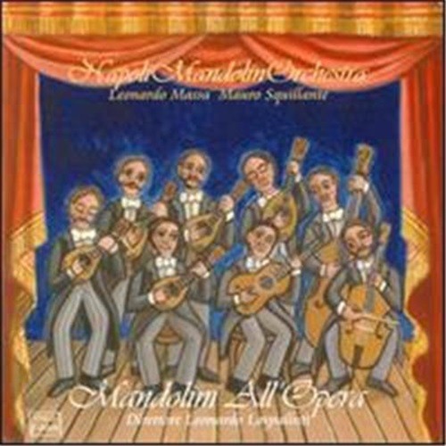 Pochette de :  MANDOLINI ALL'OPERA  - NAPOLI MANDOLIN ORCHESTRA (CD)