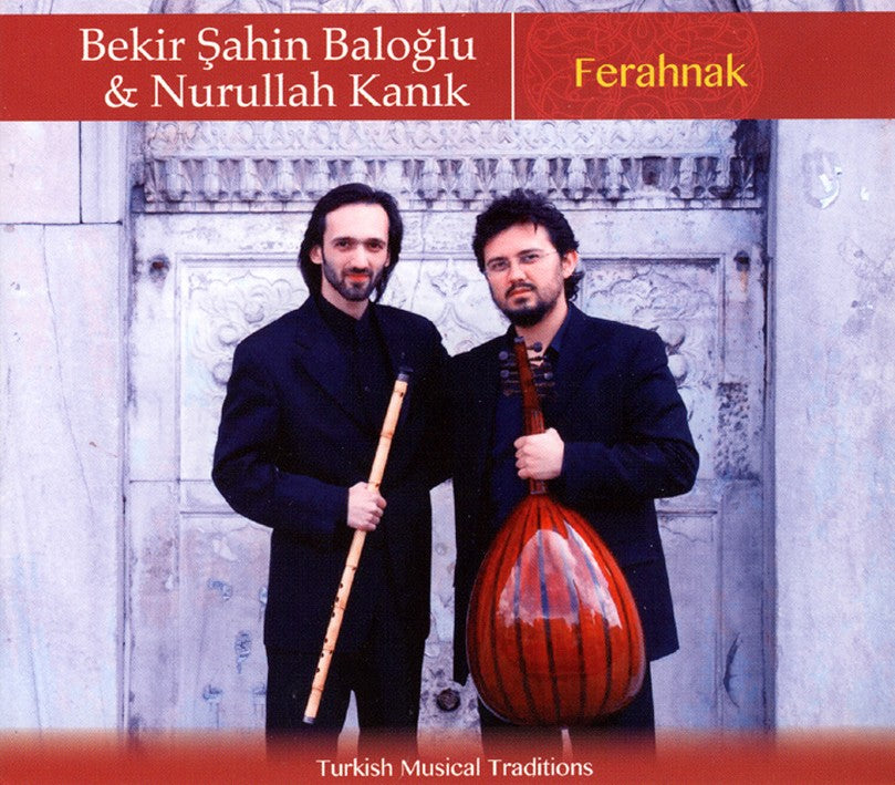Pochette de :  FERAHNAK  - BEKIR SAHIN BALOGLU / NURULLAH KANIK (CD)