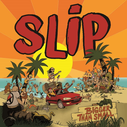 Pochette de : BIGGER THAN SMALL - SLIP (CD)