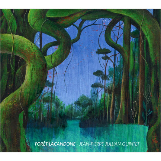 Pochette de : FORET LACANDONE - JEAN-PIERRE JULLIAN QUINTET (CD)