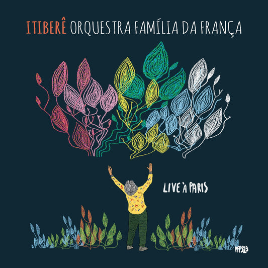 Pochette de : LIVE A PARIS - ITIBERE ZWARG, ORCHESTRA FAMILIA DA FRANÇA (CD)