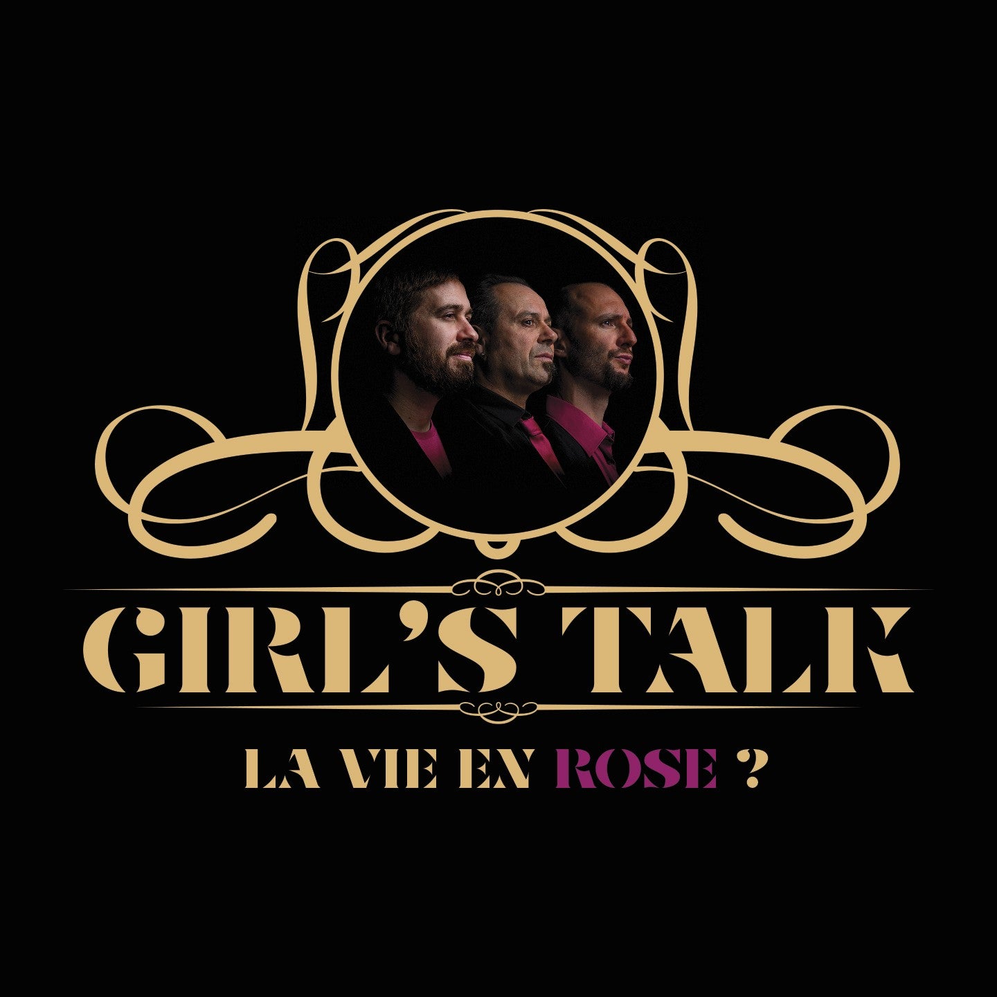 Pochette de : LA VIE EN ROSE ? - GIRL'S TALK (CD)