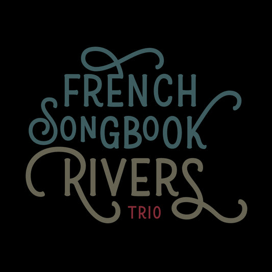 Pochette de : FRENCH SONGBOOK - RIVERS TRIO (CD)