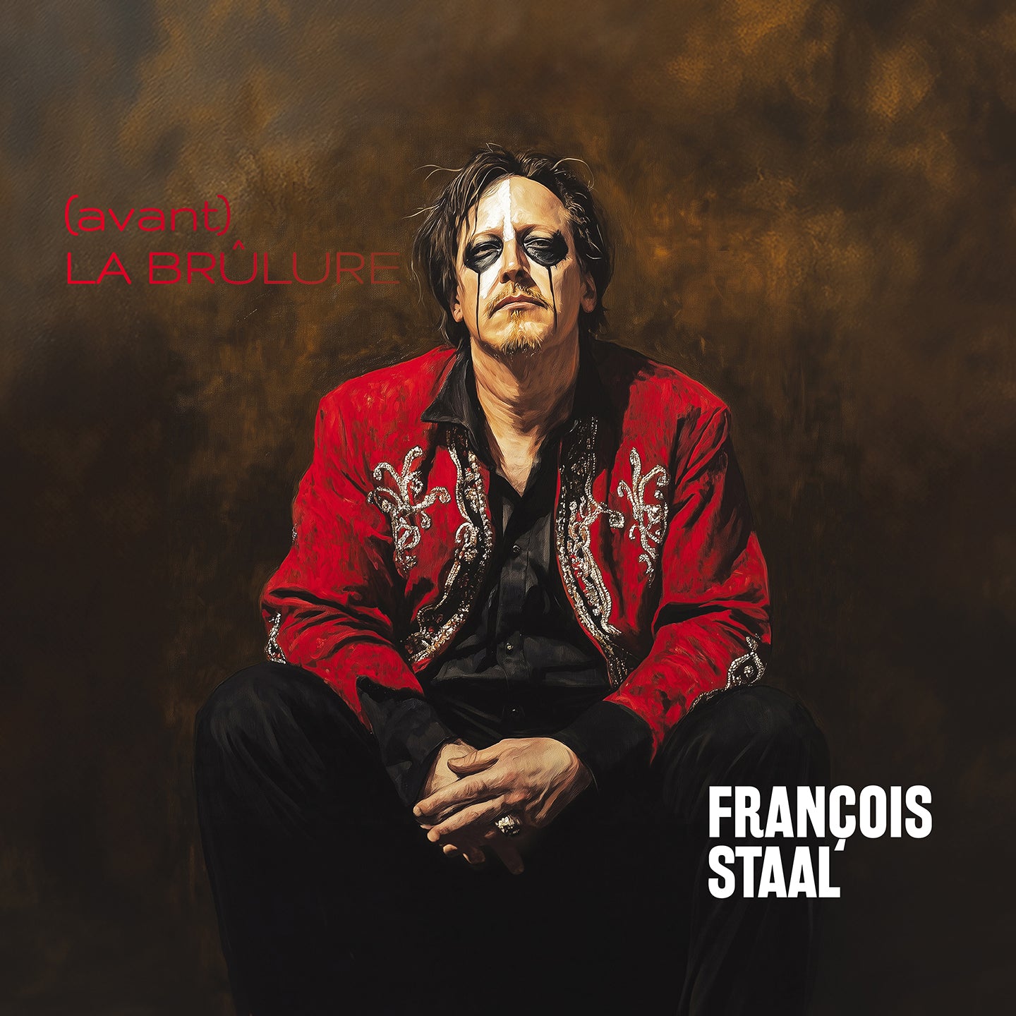 Pochette de : (AVANT) LA BRÛLURE - FRANÇOIS STAAL (VINYLE 33T)