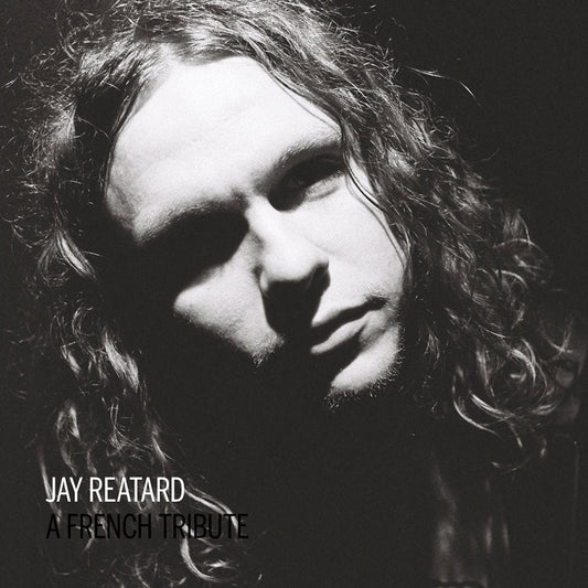 Pochette de : A FRENCH TRIBUTE TO JAY REATARD - JAY REATARD (VINYLE 33T)