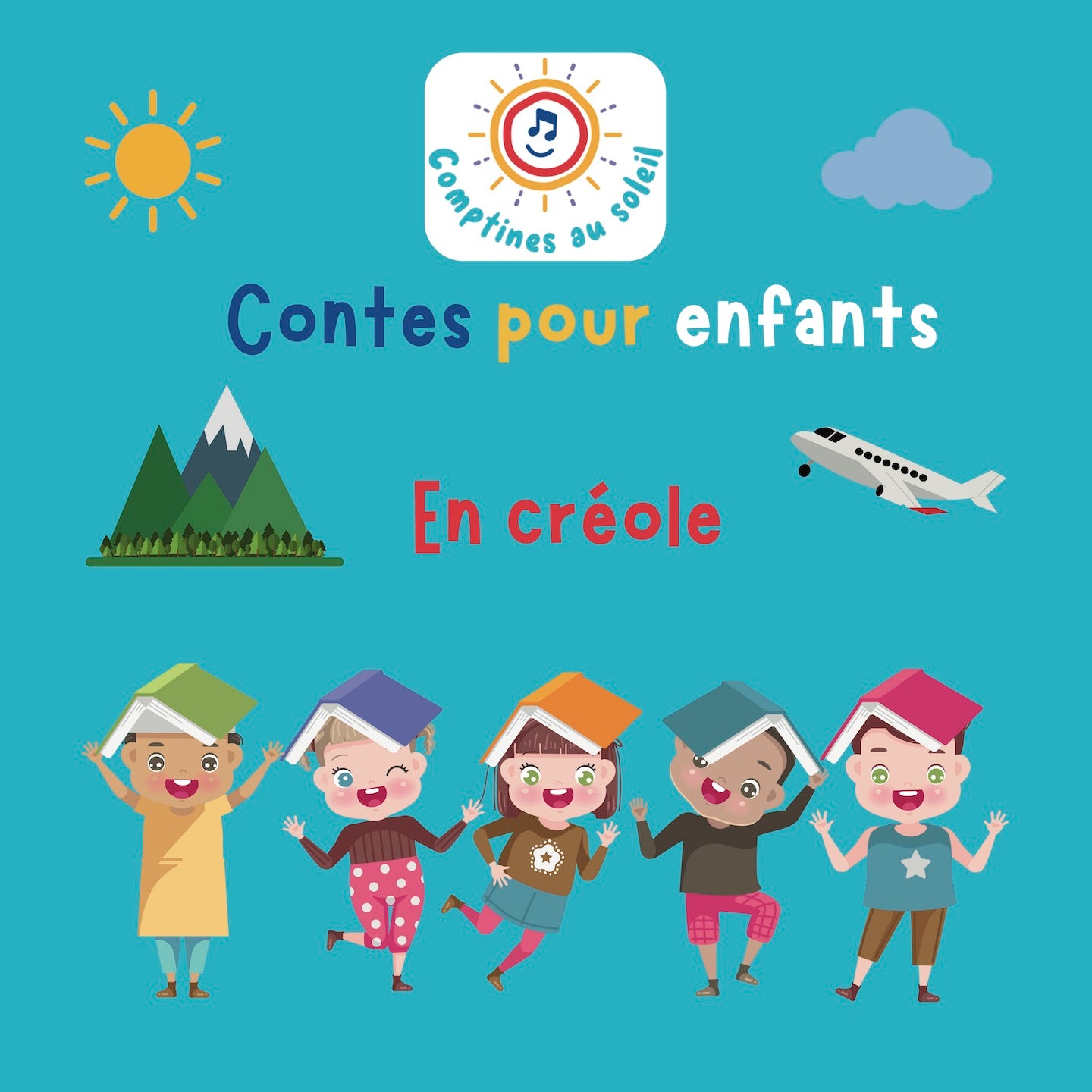 Pochette de : CONTES POUR ENFANTS EN CRÉOLE - COMPTINES AU SOLEIL (CD)