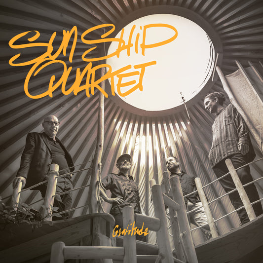 Pochette de : GRATITUDE - SUN SHIP QUARTET (CD)