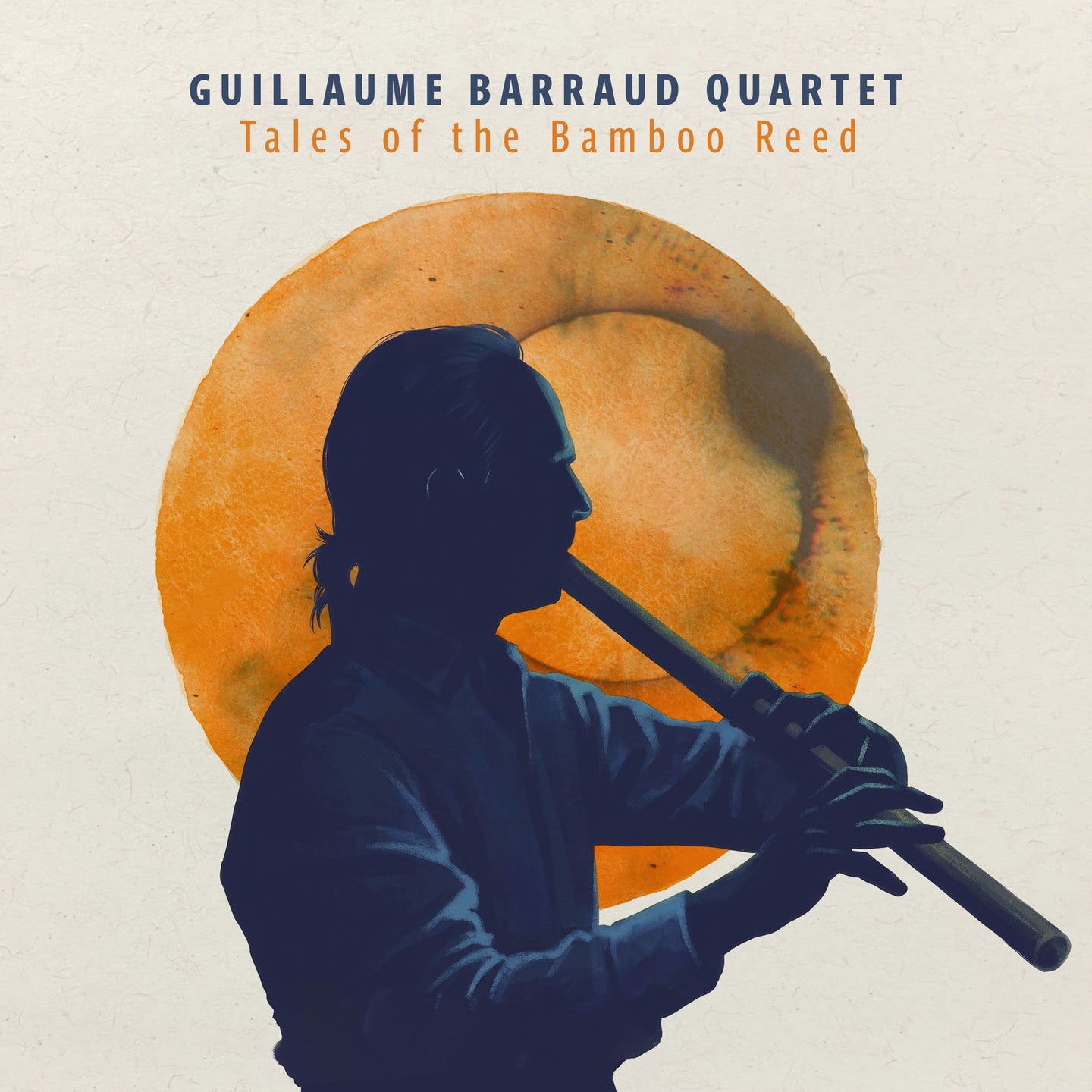 Pochette de : TALES OF THE BAMBOO REED - GUILLAUME BARRAUD QUARTET (CD)