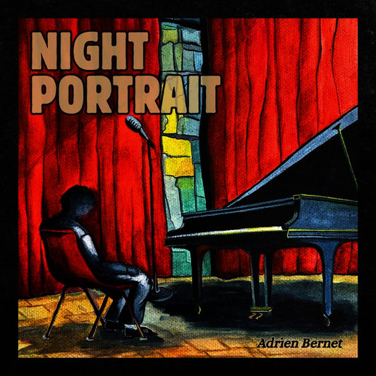 Pochette de : NIGHT PORTRAIT - ADRIEN BERNET (CD)