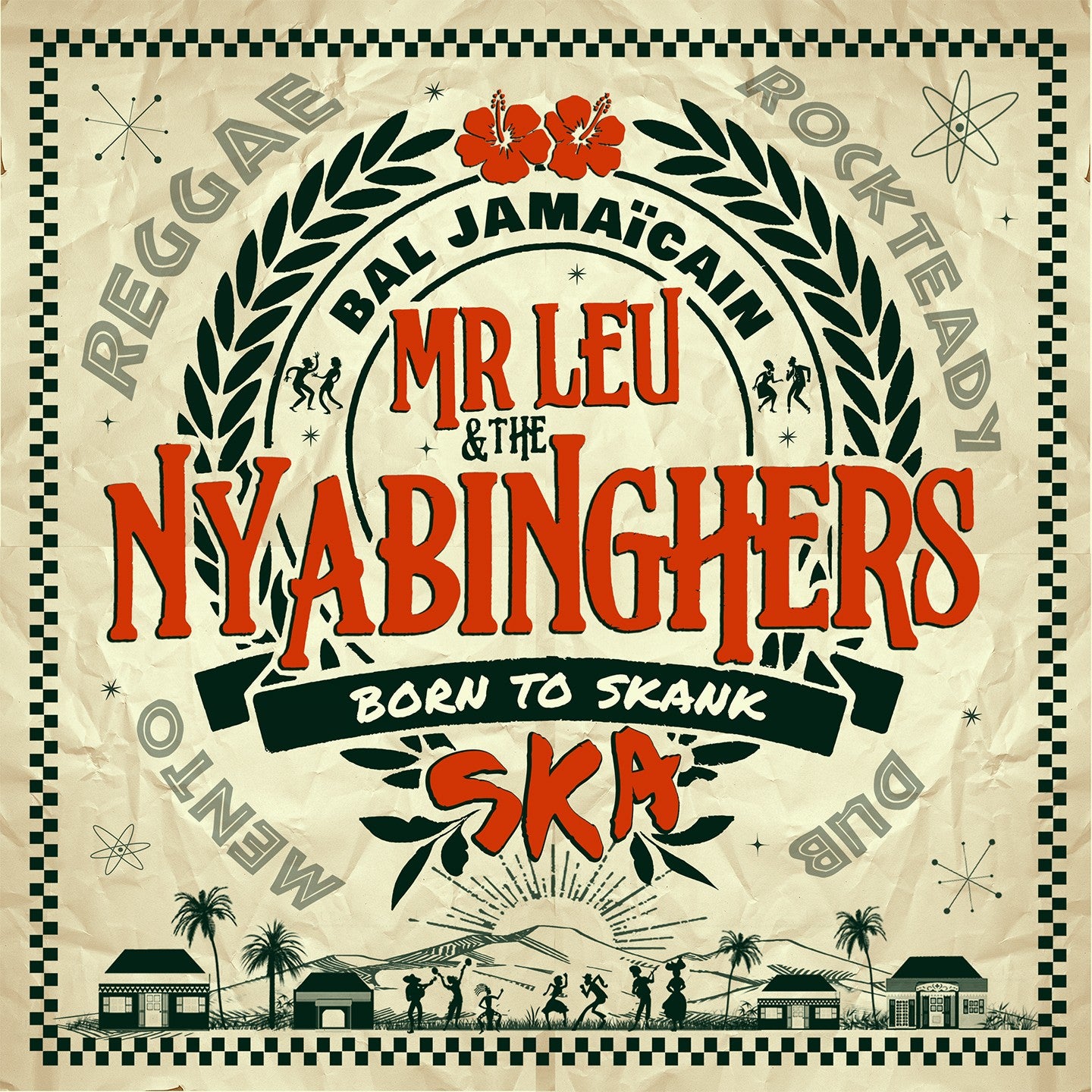 Pochette de : BORN TO SKANK - MISTER LEU & THE NYABINGHERS (VINYLE 33T)