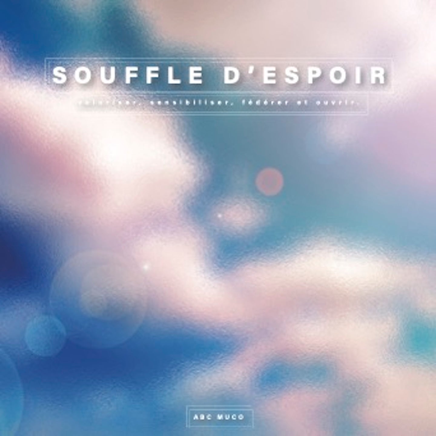 Pochette de : SOUFFLE D'ESPOIR - VOIX MUCO (CD)