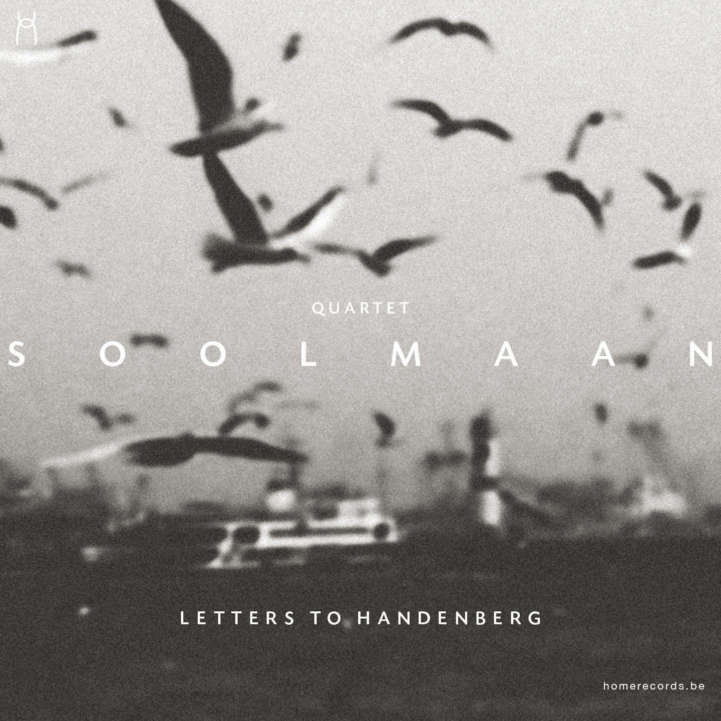 Pochette de : LETTERS TO HANDENBERG - SOOLMAAN QUARTET (CD)
