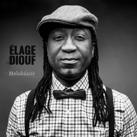 Pochette de : MELOKAANE - ELAGE DIOUF (CD)