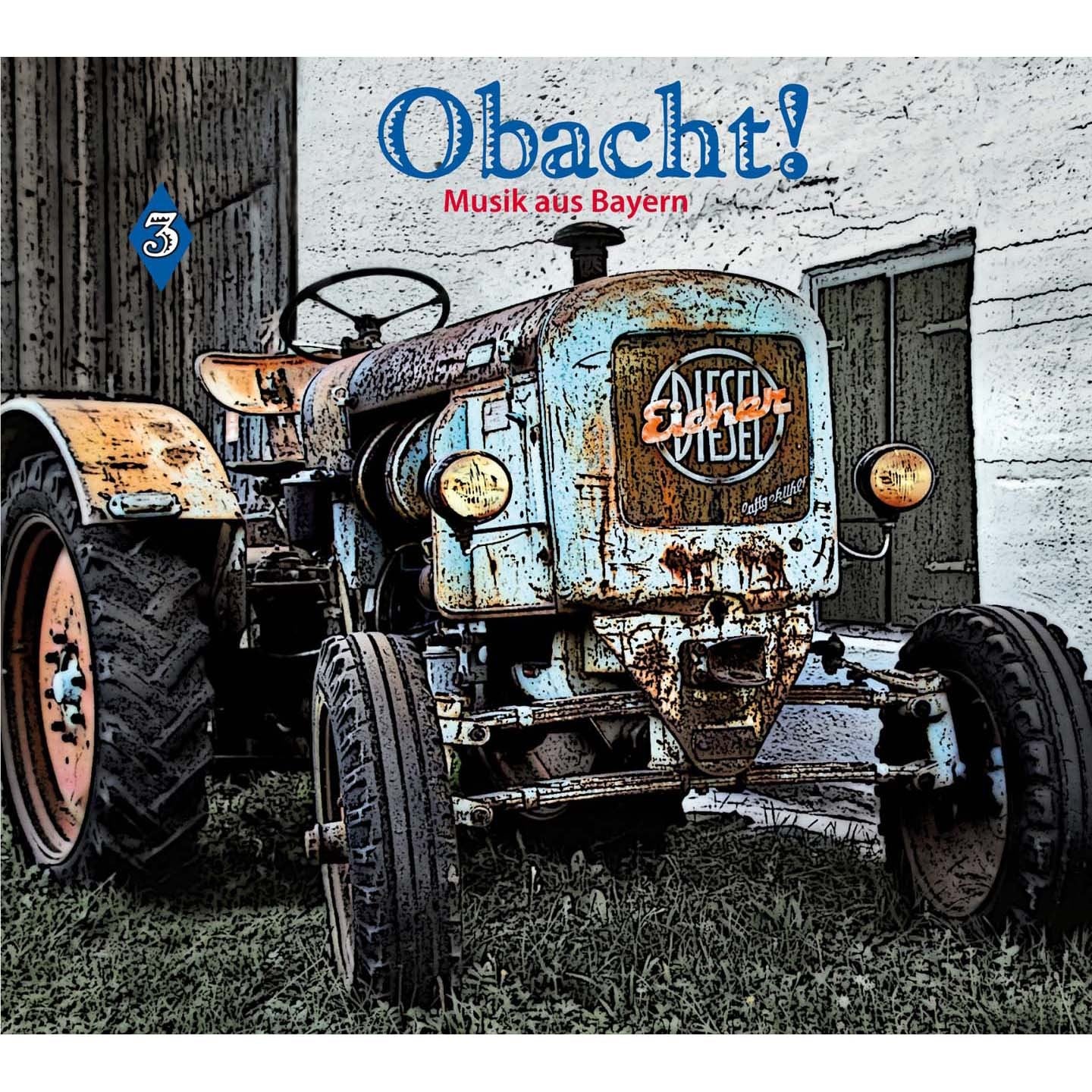 Pochette de : OBACHT! MUSIK AUS BAYERN VOL. 3 - DIVERSE (CD)