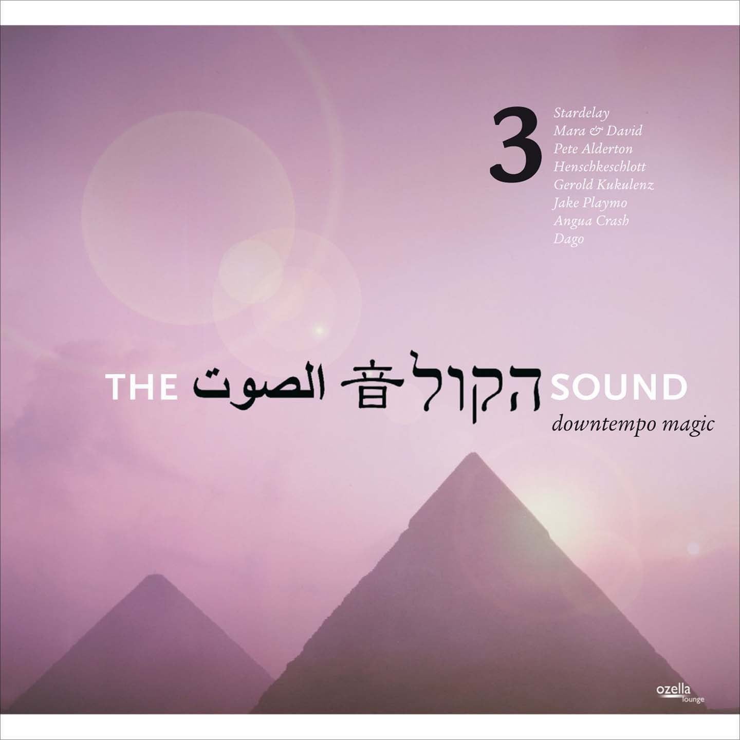 Pochette de : THE SOUND VOL.3 - DOWNTEMPO MAGIC - VARIOUS ARTISTS (CD)