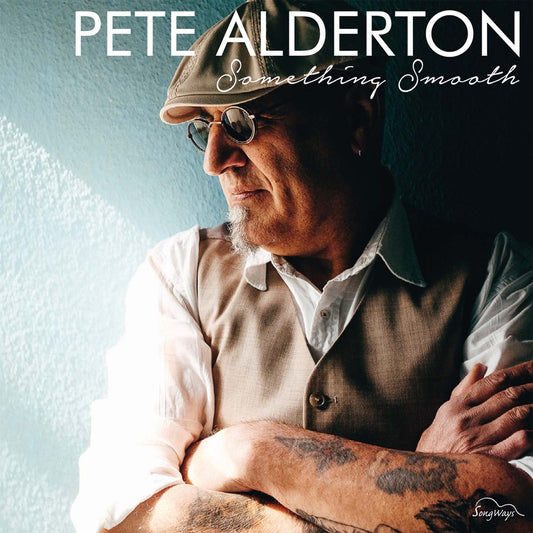 Pochette de : SOMETHING SMOOTH - PETE ALDERTON (CD)