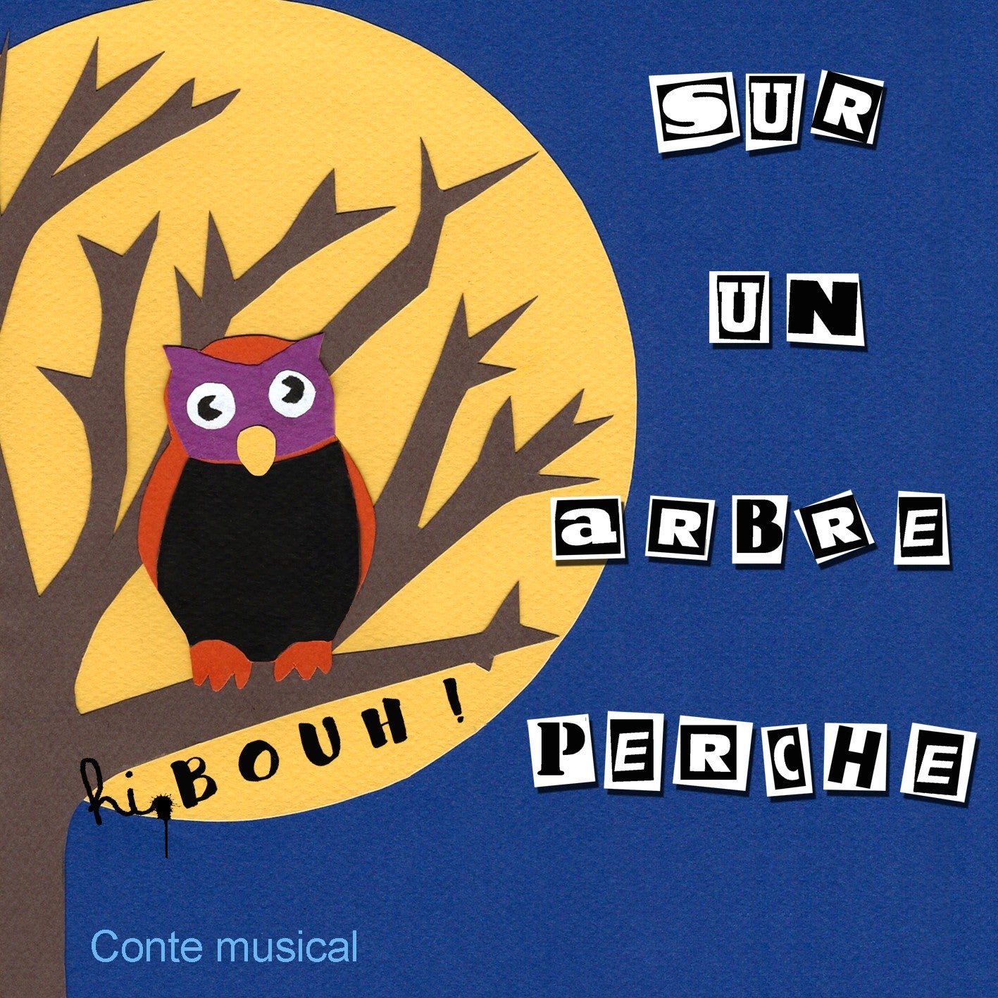 Pochette de : SUR UN ARBRE PERCHÉ - BOUH (CD)