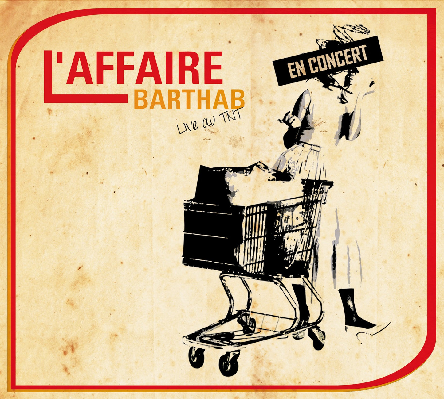 Pochette de : LIVE AU TNT - L'AFFAIRE BARTHAB (CD)