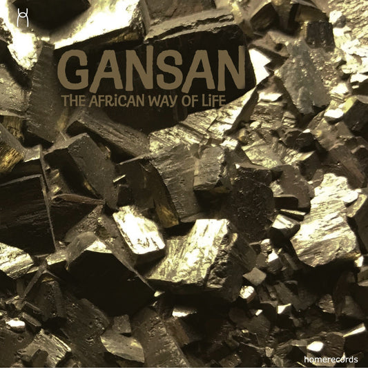 Pochette de : THE AFRICAN WAY OF LIFE - GANSAN (CD)