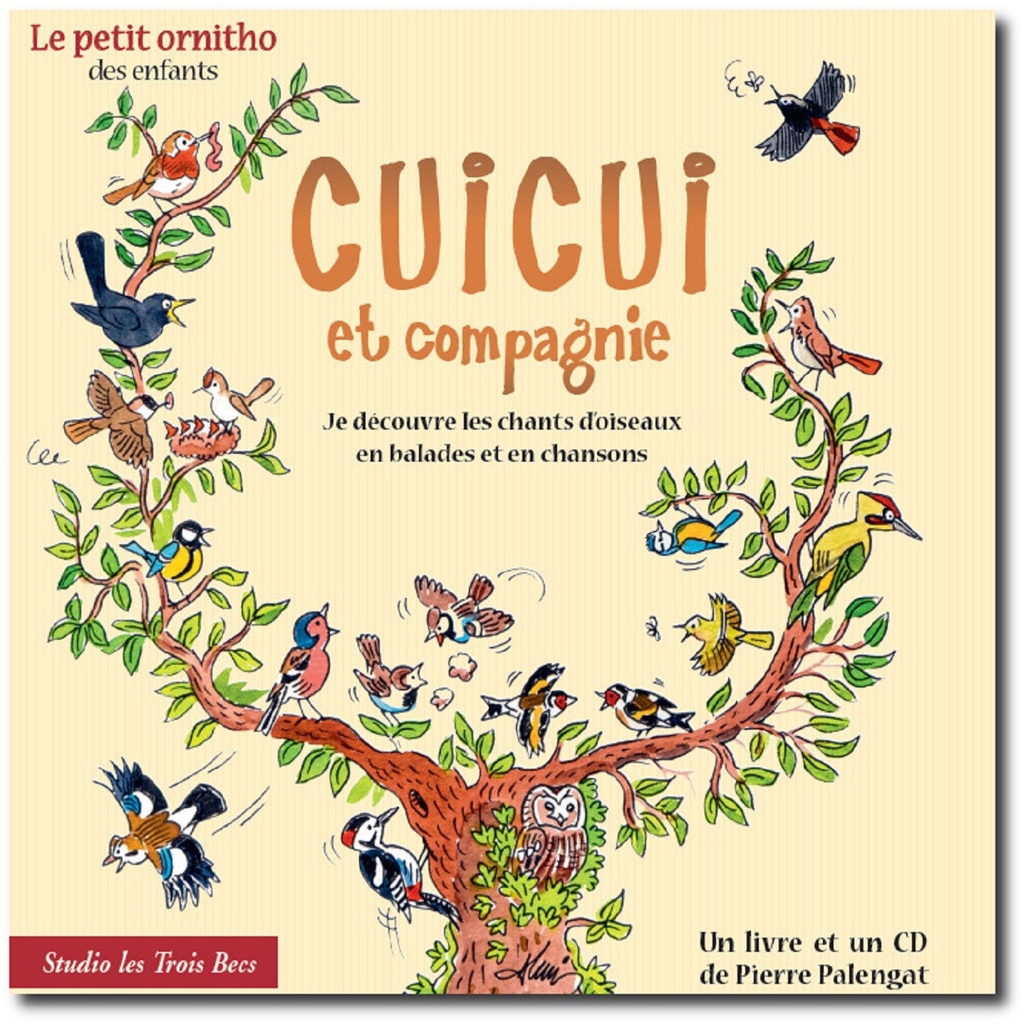 Pochette de : CUICUI ET COMPAGNIE - STUDIO LES TROIS BECS (LIVRE CD)