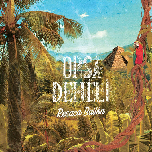 Pochette de : RESACA BAILON - OPSA DEHELI (CD)