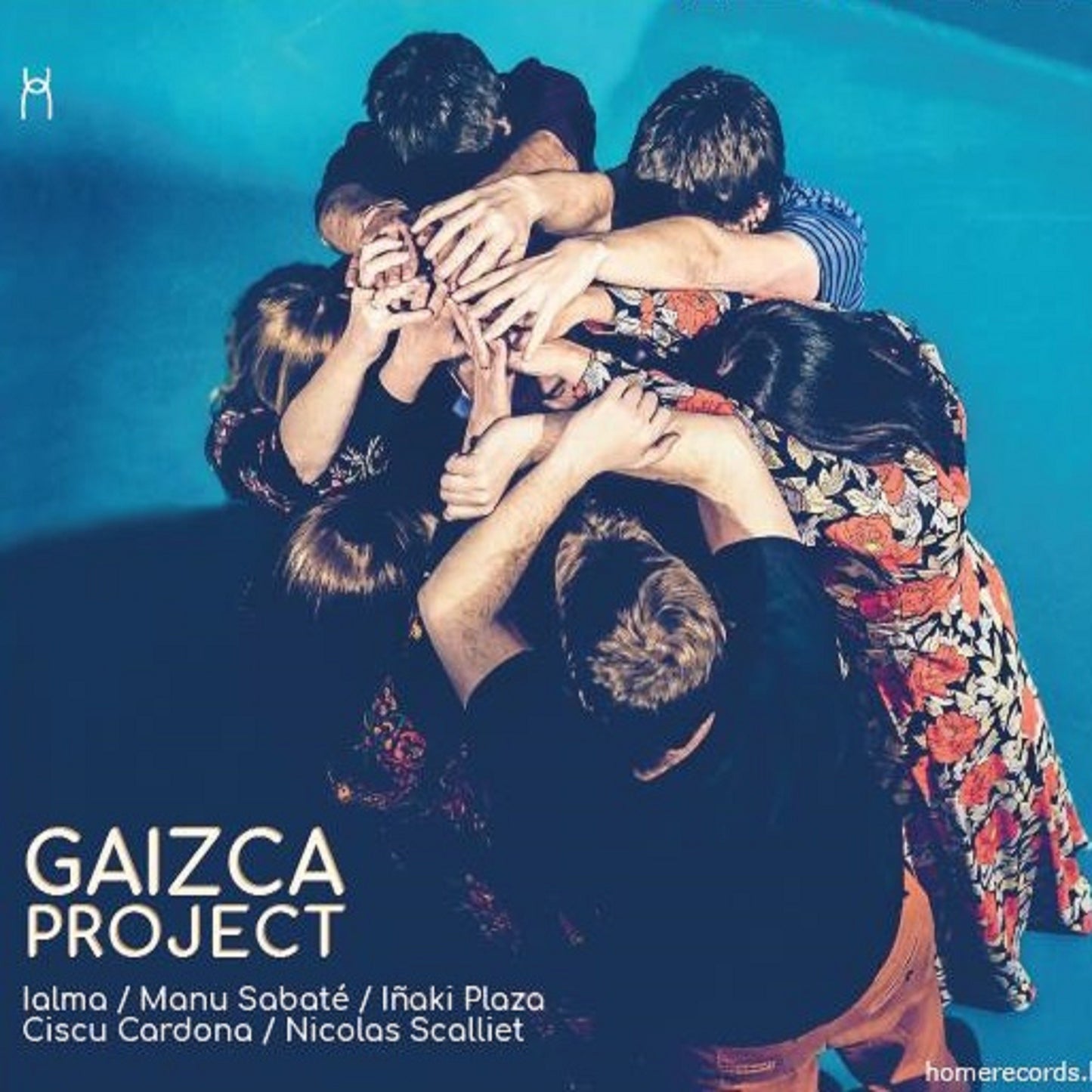 Pochette de : GAIZCA PROJECT - IALMA MANU SABATE IÑAKI PLAZA CISCU CARDONA NICOLAS SCALLIET (CD)