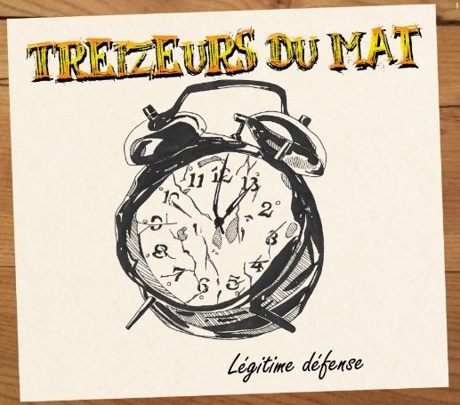 Pochette de : LÉGITIME DÉFENSE - TREIZEURS DU MAT (CD)