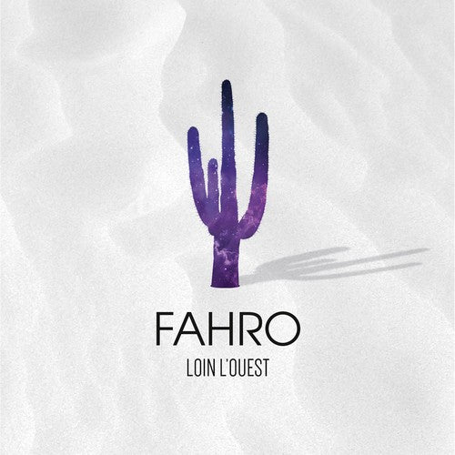 Pochette de : LOIN L'OUEST - FAHRO (33T)