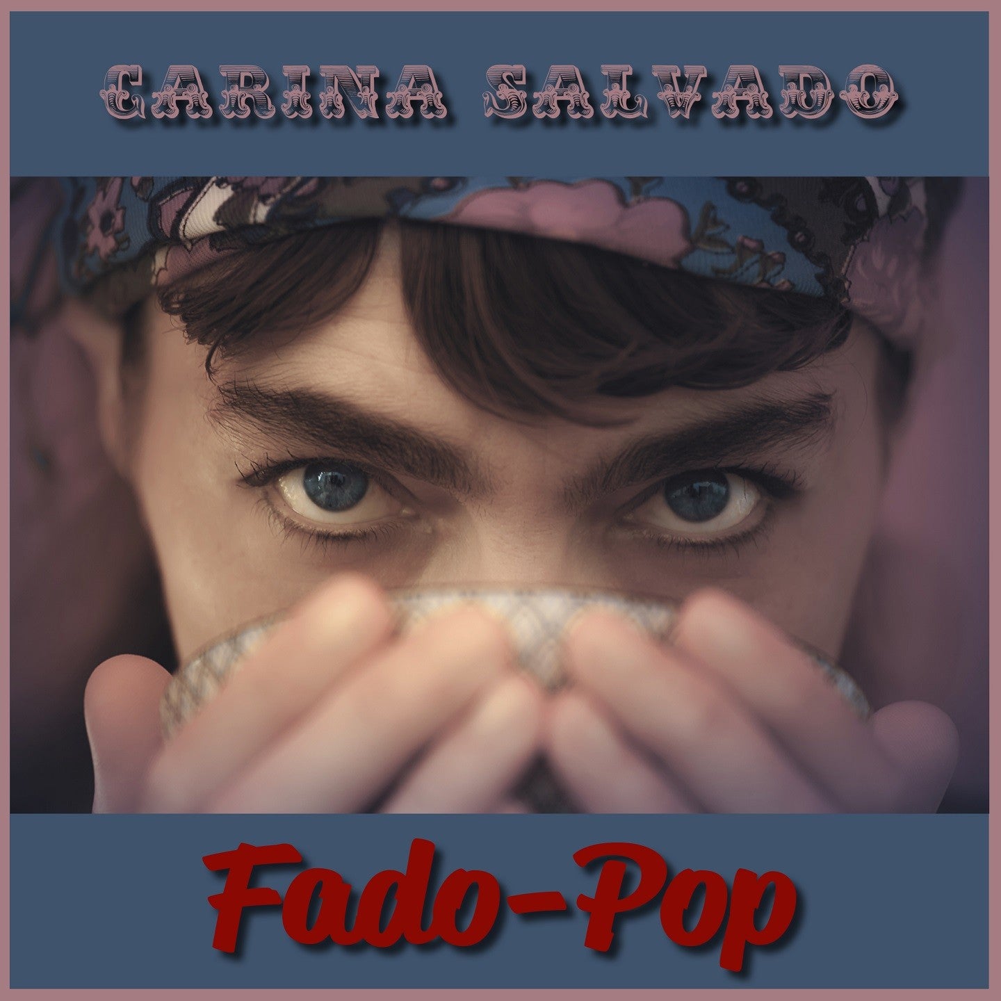 Pochette de : FADO POP - CARINA SALVADO (CD)