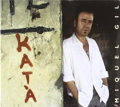 Pochette de : KATA - MIQUEL GIL (CD)