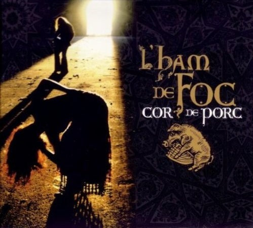 Pochette de : COR DE PORC - HAM DE FOC (CD)