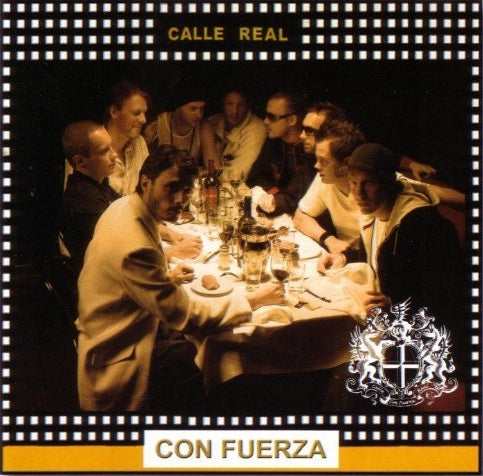 Pochette de : CON FUERZA - CALLE REAL (CD)