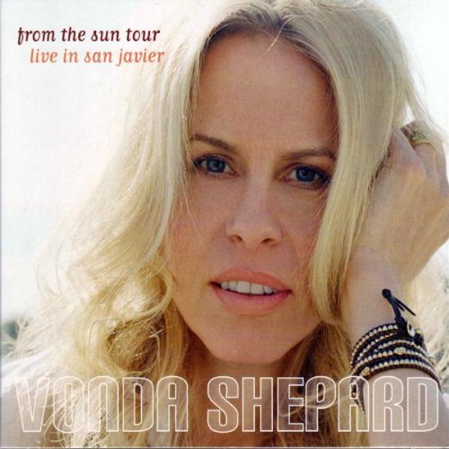 Pochette de : FROM THE SUN TOUR - LIVE IN SAN JAVIER - VONDA SHEPARD (CD)