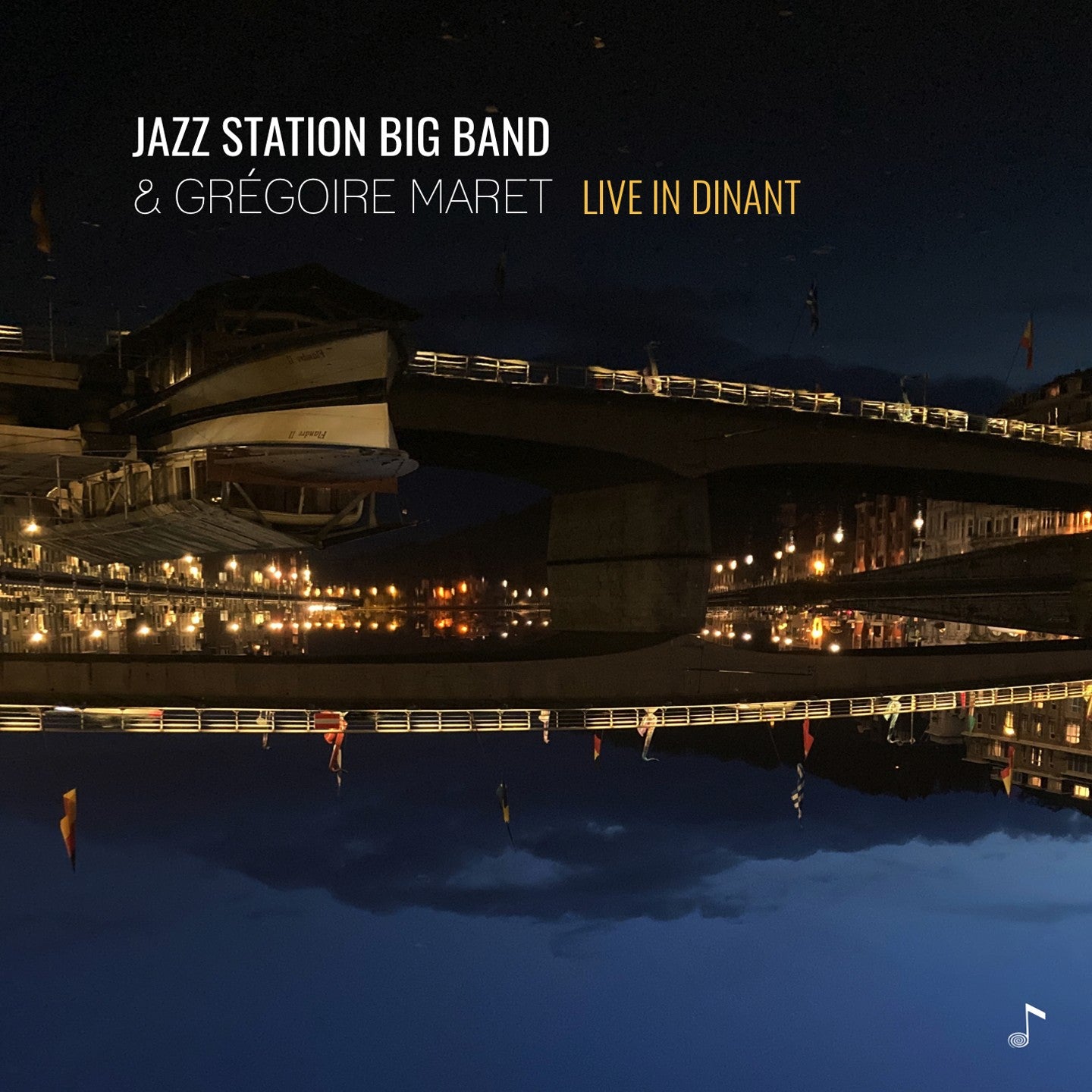 Pochette de : LIVE IN DINANT - JAZZ STATION BIG BAND / GREGOIRE MARET (CD)