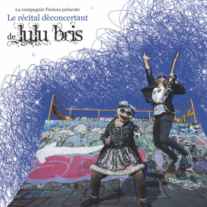 Pochette de : LE RÉCITAL DÉCONCERTANT DE LULU BRIS - LULU BRIS (CD)