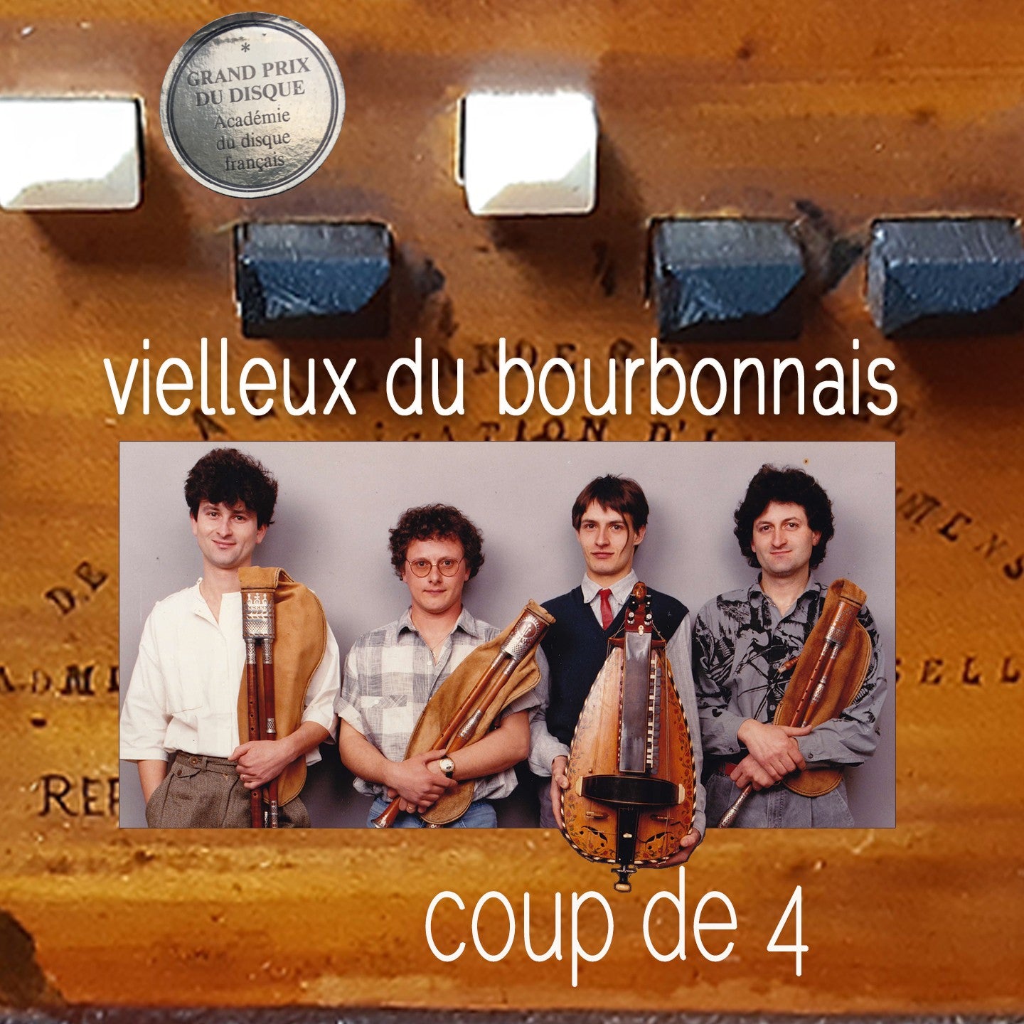Pochette de : COUP DE 4 - VIELLEUX DU BOURBONNAIS (CD)