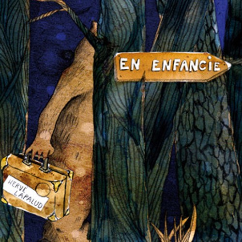 Pochette de : EN ENFANCIE - HERVE LAPALUD (CD)