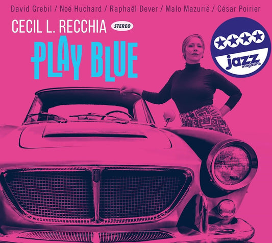Pochette de : PLAY BLUE - CECIL L. RECCHIA & THE GUMBO (CD)